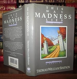 Bild des Verkufers fr THIS WAY MADNESS LIES zum Verkauf von Rare Book Cellar