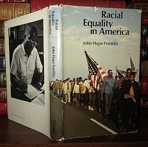 Image du vendeur pour RACIAL EQUALITY IN AMERICA mis en vente par Rare Book Cellar