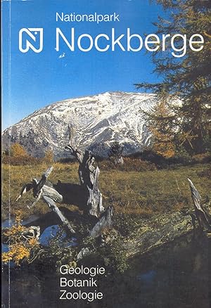 Seller image for Nationalpark Nockberge. Geologie - Botanik - Zoologie for sale by Paderbuch e.Kfm. Inh. Ralf R. Eichmann