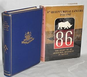 The Ninth Queen's Royal Lancers, 1936-1945; the Story of an Armoured regiment in Battle Introduct...