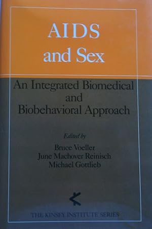 Bild des Verkufers fr AIDS and Sex: An Integrated Biomedical and Biobehavioral Approach zum Verkauf von Jay's Basement Books