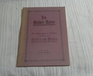 Der Kleider-Retter. Ein schätzenswertes Büchlein mit über 200 Kniffen und Winken.