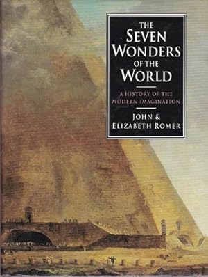 The Seven Wonders of the World: The History of the Modern Imagination