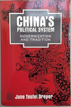 Immagine del venditore per China's Political System : Modernization and Tradition venduto da Joseph Burridge Books