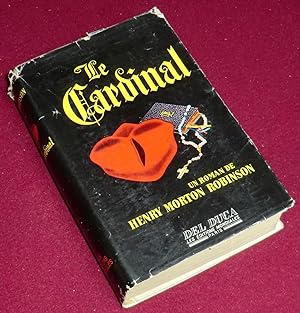 Seller image for LE CARDINAL for sale by LE BOUQUINISTE