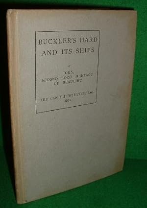 Bild des Verkufers fr BUCKLER'S HARD AND ITS SHIPS Some Historical Reflections SIGNED COPY zum Verkauf von booksonlinebrighton