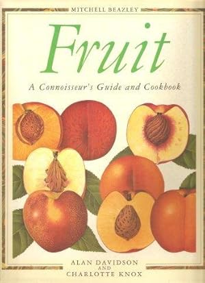 Seller image for Fruit. A Connoisseur's Guide and Textbook. 1st. edn. for sale by Janet Clarke Books ABA