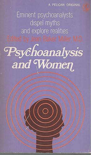 Seller image for Psychoanalysis And Women Eminent Psychoanalysts Dispel Myths and Explore Realities for sale by BYTOWN BOOKERY