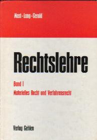 Imagen del vendedor de Rechtslehre Band I - Materielles Recht und Verfahrensrecht. a la venta por Auf Buchfhlung