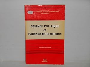 Image du vendeur pour Science Politique Et Politique De La Science mis en vente par La Bouquinerie  Dd