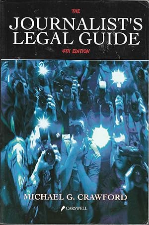 Image du vendeur pour The Journalist's Legal Guide 4th Edition mis en vente par Riverwash Books (IOBA)