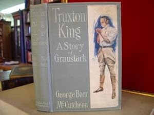 TRUXTON KING A Story of Graustark