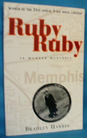 Seller image for Ruby Ruby (A Murder Mystery) for sale by Alhambra Books