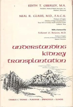 Immagine del venditore per Understanding Kidney Transplantation venduto da Works on Paper