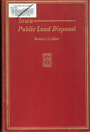 Seller image for Iowa Public Land Disposal for sale by Jonathan Grobe Books