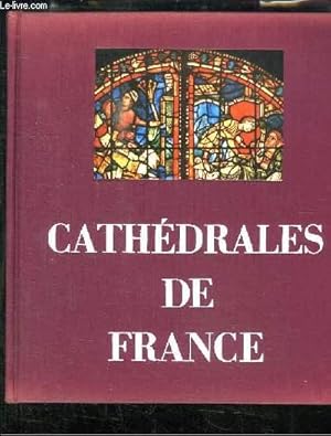 Seller image for Cathdrales de France. Arts - Techniques - Socit for sale by Le-Livre