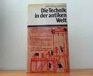 Bild des Verkufers fr Die Technik in der antiken Welt. zum Verkauf von Antiquariat Ehbrecht - Preis inkl. MwSt.