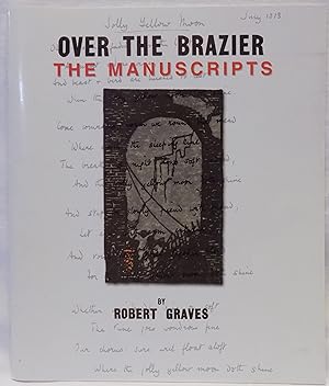 Bild des Verkufers fr Over the Brazier: The Manuscripts zum Verkauf von MLC Books