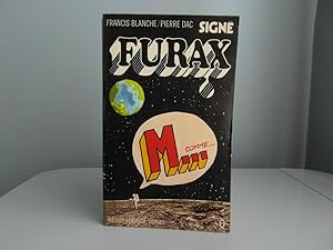 Image du vendeur pour Sign Furax M. comme. mis en vente par Bidonlivre