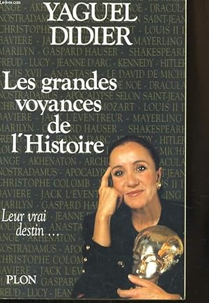 Image du vendeur pour LES GRANDES CROYANCES DE L'HISTOIRE , LEUR VRAI DESTIN mis en vente par Le-Livre