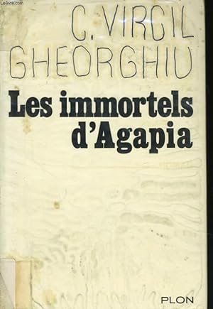 Seller image for LES IMMORTELS D'AGAPIA for sale by Le-Livre