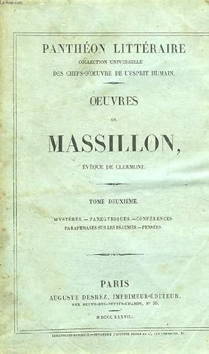 Bild des Verkufers fr OEUVRES DE MASSILLON, EVEQUE DE CLERMONT, TOME II zum Verkauf von Le-Livre