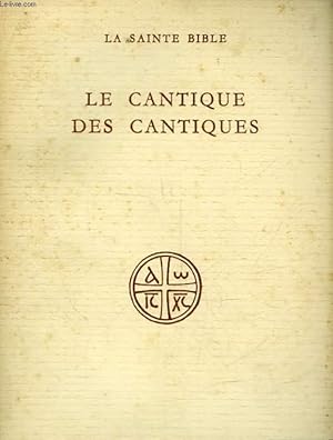 Bild des Verkufers fr LE CANTIQUE DES CANTIQUES zum Verkauf von Le-Livre
