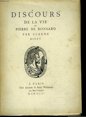 Seller image for DISCOURS DE LA VIE DE PIERRE DE RONSARD for sale by Le-Livre