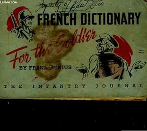 Seller image for FRENCH DICTIONNARY FOR THE SOLDIER for sale by Le-Livre