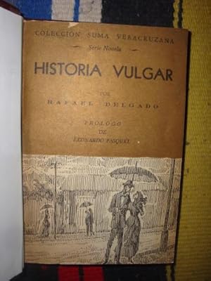 Imagen del vendedor de Historia vulgar a la venta por Libros del cuervo