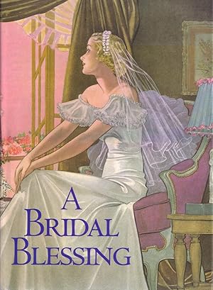 Seller image for A Bridal Blessing for sale by The Green Arcade