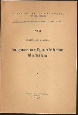 Imagen del vendedor de Investigaciones Arqueologicas en las Nacientes del Parana Pavon a la venta por The Book Collector, Inc. ABAA, ILAB