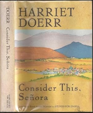 Seller image for Consider This, Senora for sale by The Book Collector, Inc. ABAA, ILAB