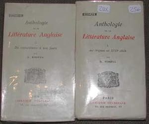 Anthologie de la littérature anglaise, des origines au XVIIIèmesiècle, du romantisme a nos jours.