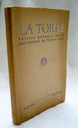 Image du vendeur pour LA TORRE. Revista general de la Universidad de Puerto Rico. Ao IX nm 33 Enero - Marzo 1961 mis en vente par La Social. Galera y Libros