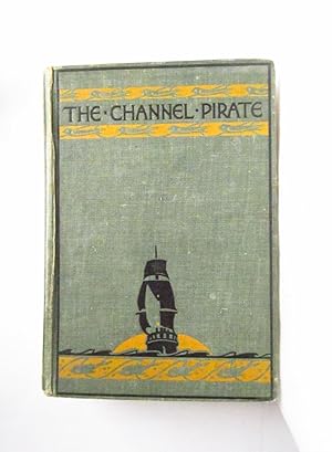 The Channel Pirate