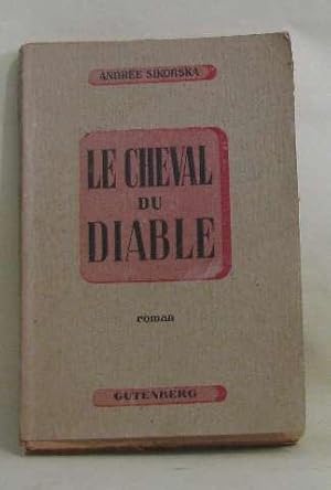 Seller image for Le cheval du diable for sale by crealivres