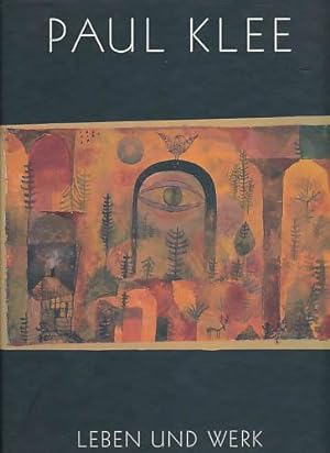 Bild des Verkufers fr Paul Klee. Leben und Werk. zum Verkauf von Antiquariat Lenzen