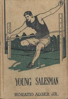 The Young Salesman. [ On Board the Arcturus; The First Day in New York; Scott Learns a Lesson; Tr...