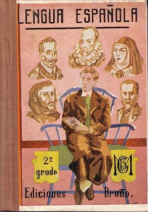 LECCIONES DE LENGUA ESPAÑOLA Segundo Grado O Curso Medio