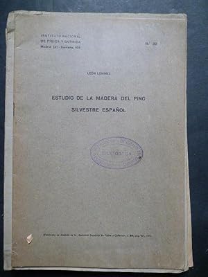 Seller image for Estudio de la Madera del Pino Silvestre Espaol. for sale by Carmichael Alonso Libros