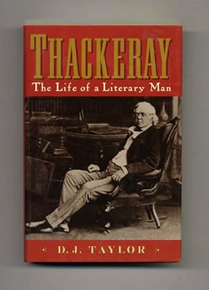 Seller image for Thackeray: The Life Of A Literary Man - 1st Edition/1st Printing for sale by Books Tell You Why  -  ABAA/ILAB