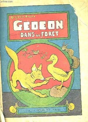 Image du vendeur pour GEDEON DANS LA FORET. mis en vente par Le-Livre