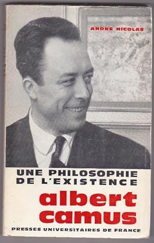 Une Philosophie De L'existence Albert Camus