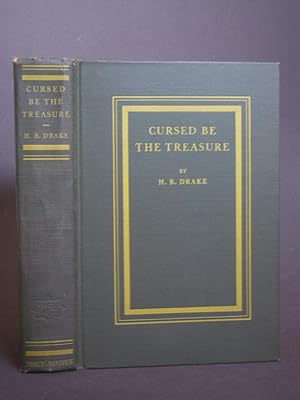 Seller image for Cursed be the Treasure for sale by Bookworks [MWABA, IOBA]