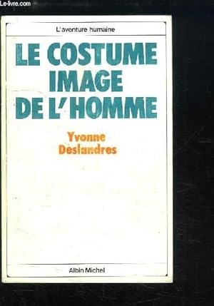 Seller image for Le costume image de l'homme. for sale by Le-Livre