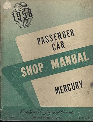 Seller image for 1958 Mercury Shop Manual for sale by Black Sheep Books