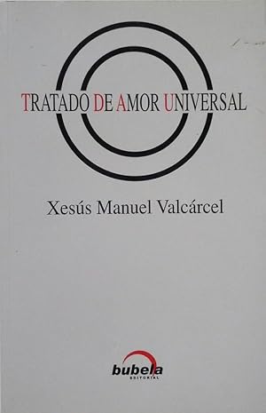 Seller image for TRATADO DE AMOR UNIVERSAL for sale by CENTRAL LIBRERA REAL FERROL