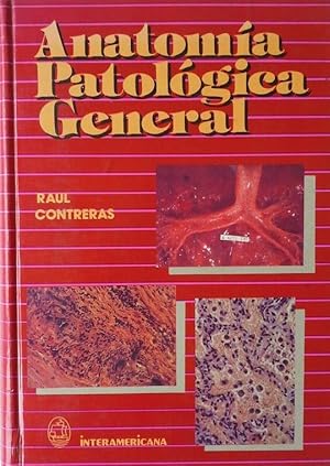 ANATOMIA PATOLOGICA GENERAL