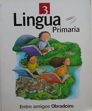 Imagen del vendedor de ENTRE AMIGOS, LINGUA, 3 EDUCACIÓ PRIMARIA a la venta por CENTRAL LIBRERA REAL FERROL